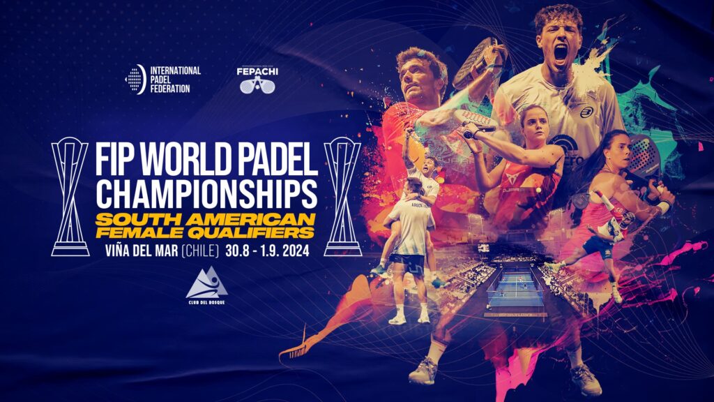 Mundial FIP de padel, en Chile del 30 de agosto al 1 de septiembre las clasificaciones suramericanas femeninas