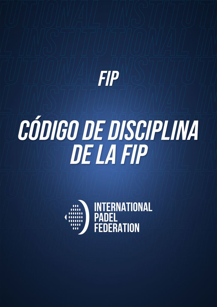 CÓDIGO DE DISCIPLINA DE LA FIP