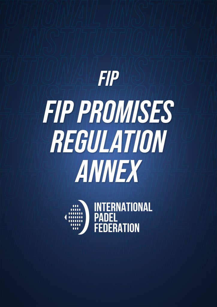 FIP PROMISES REGULATION